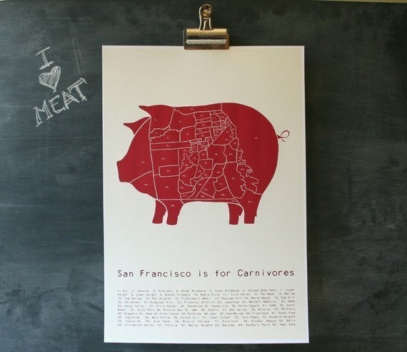 San Francisco is for Carnivores Poster